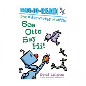 Ready-To-Read Pre-Level 1 : Adventures of Otto : See Otto Say Hi!