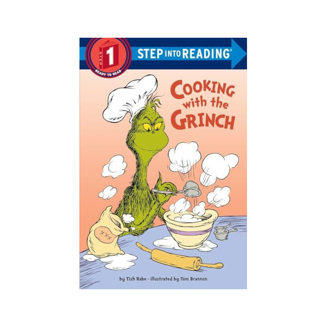 Step into Reading 1 : Dr. Seuss : Cooking With the Grinch