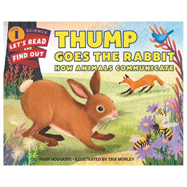 Let's-Read-and-Find-Out Science 1 : Thump Goes the Rabbit