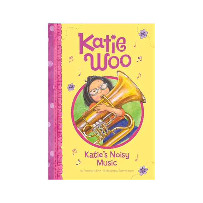 Katie Woo : Katie's Noisy Music
