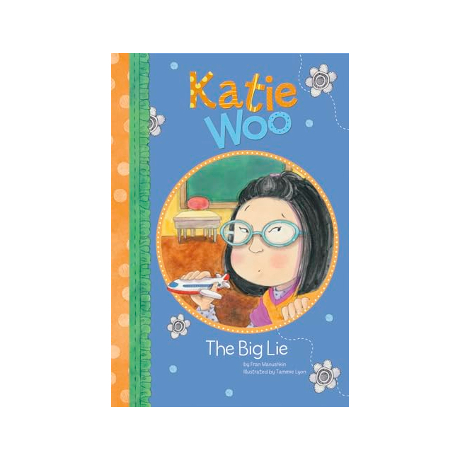 Katie Woo : The Big Lie