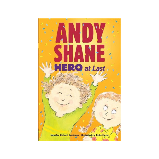 Andy Shane #06 : Andy Shane, Hero at Last  