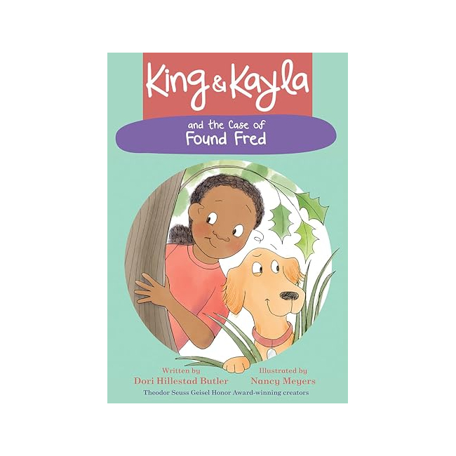 King & Kayla : King & Kayla and the Case of Found Fred  