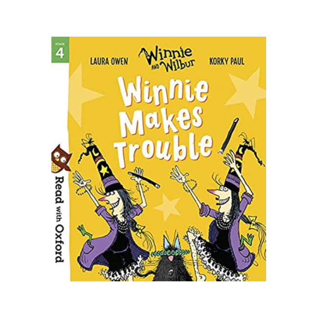 Read with Oxford: Stage 4: Winnie and Wilbur: Winnie Makes Trouble