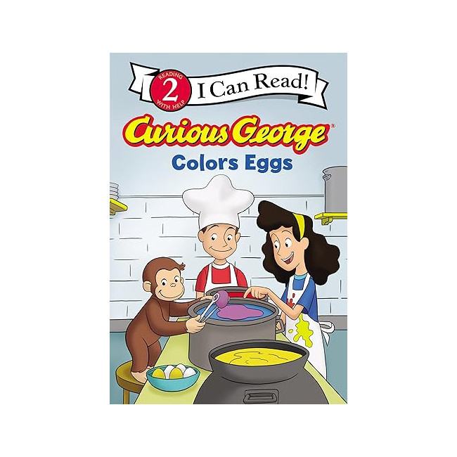 I Can Read 2 : Curious George Colors Eggs