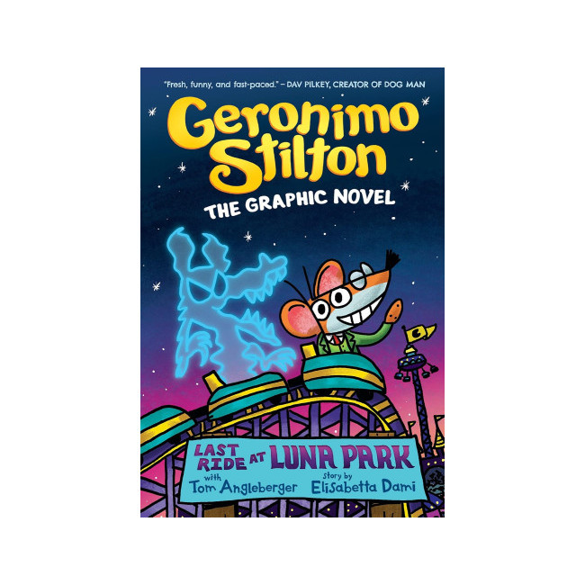 Geronimo Stilton Graphix #04: The Last Ride at Luna Park