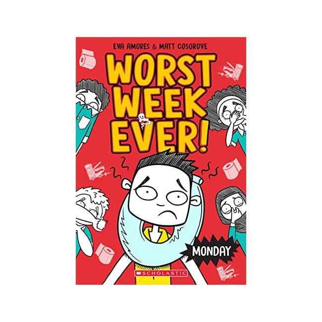 Worst Week Ever #01 : Monday 