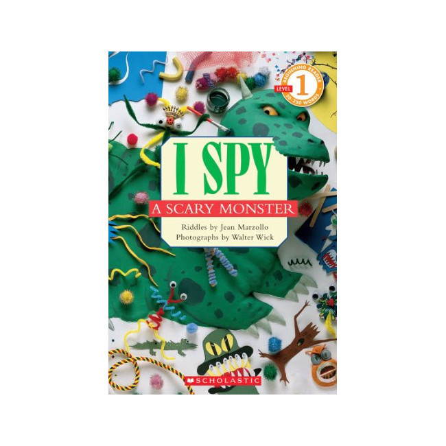 Scholastic Reader 1 : I Spy a Scary Monster 