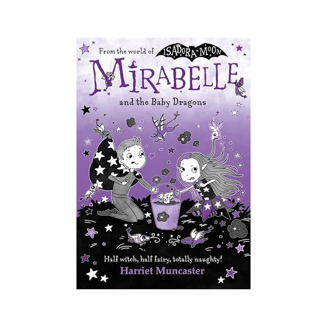 Mirabelle #12 : Mirabelle and the Baby Dragons