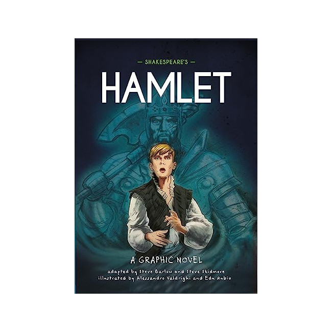 Shakespeare's Hamlet - Classics in Graphics