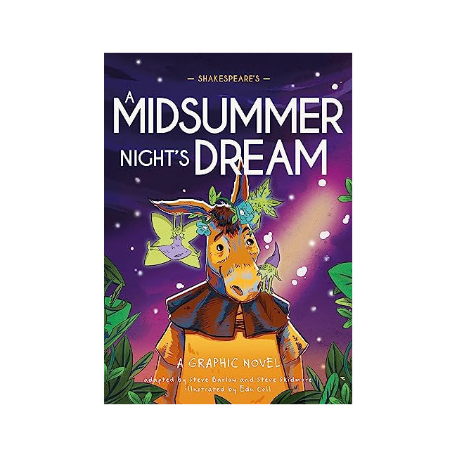 Shakespeare's A Midsummer Night's Dream - Classics in Graphics