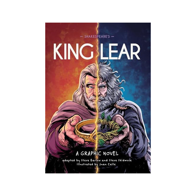 Shakespeare's King Lear: A Graphic Novel- Classics in Graphics