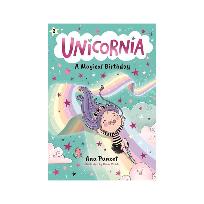Unicornia #02 : A Magical Birthday