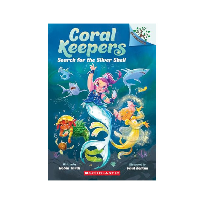 Coral Keepers #01 : Search for the Silver Shell
