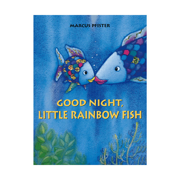 Pictory - Good Night, Little Rainbow Fish (Paperback & CD)