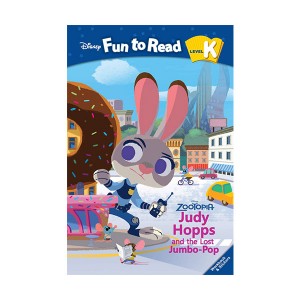 Disney Fun to Read Level K : Zootopia : Judy Hopps and the Lost Jumbo-Pop (Paperback)