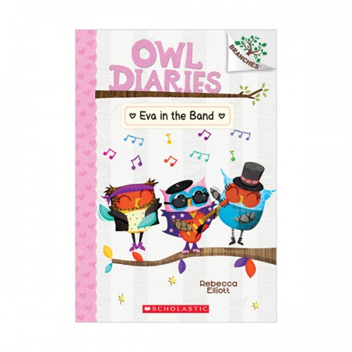 [★다이어리]Owl Diaries #17 : Eva in the Band: A Branches Book (Paperback)