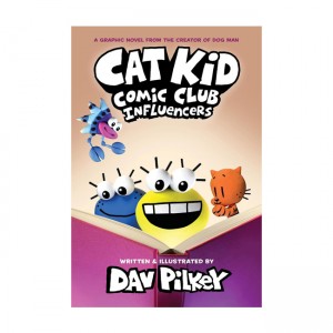 Cat Kid Comic Club #05 : Influencers (Hardcover, 풀컬러, 만화)