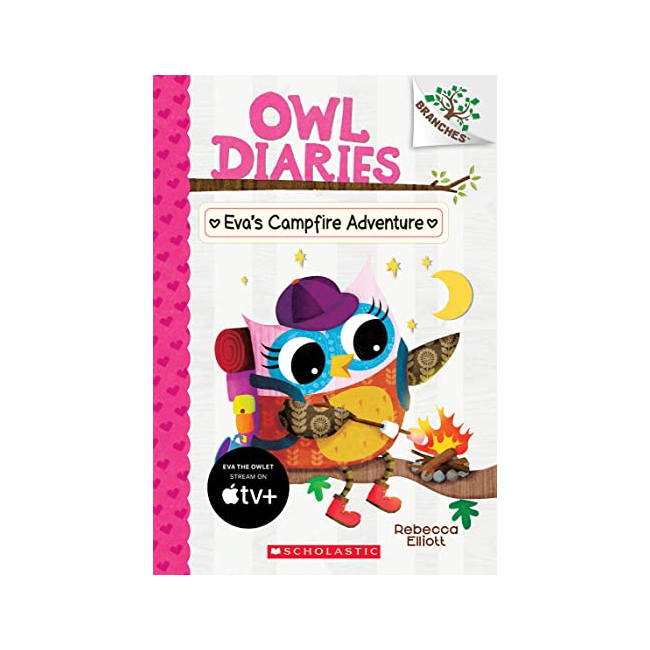 Owl Diaries #12 : Eva's Campfire Adventure  (Paperback, 미국판)