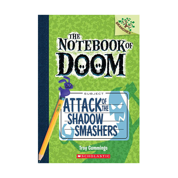 [브랜치스] The Notebook of Doom #03 : Attack of the Shadow Smashers (Paperback)