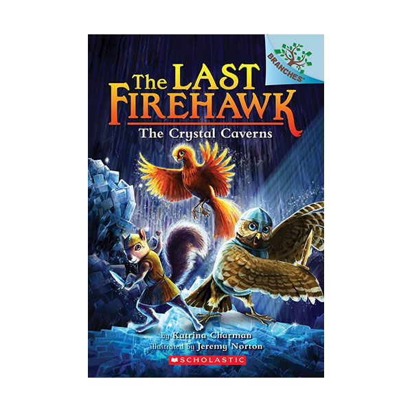 The Last Firehawk #02 : The Crystal Caverns