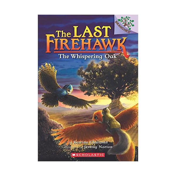 The Last Firehawk #03 : The Whispering Oak