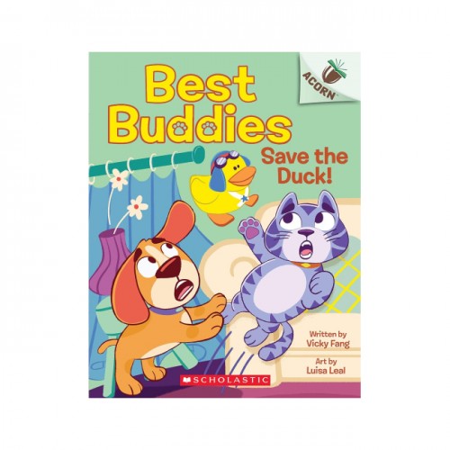 Best Buddies #2:Save the Duck! (An Acorn Book) (Paperback, ̱)