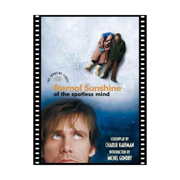 [파본:특A] Eternal Sunshine of the Spotless Mind : The Shooting Script (Paperback)