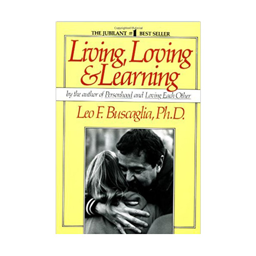 [파본:A급] Living Loving and Learning (Paperback)