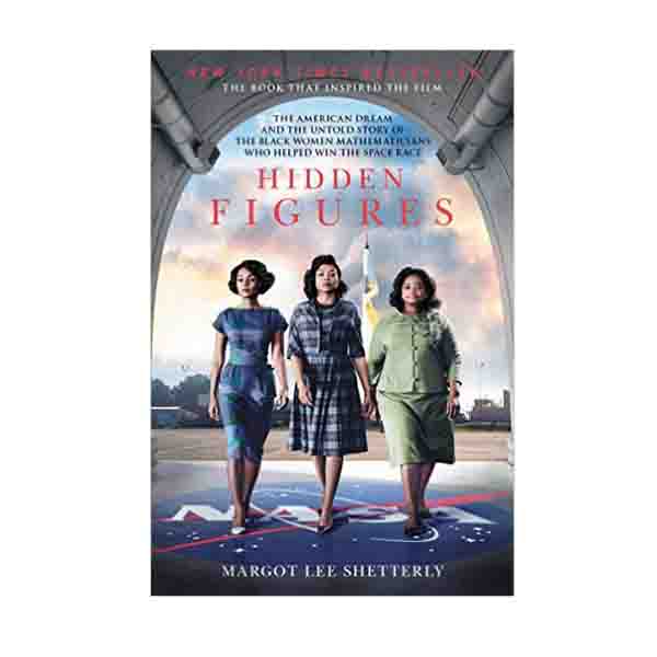 [ĺ:A] Hidden Figures : ǰܽ (Paperback, Movie Tie-In)