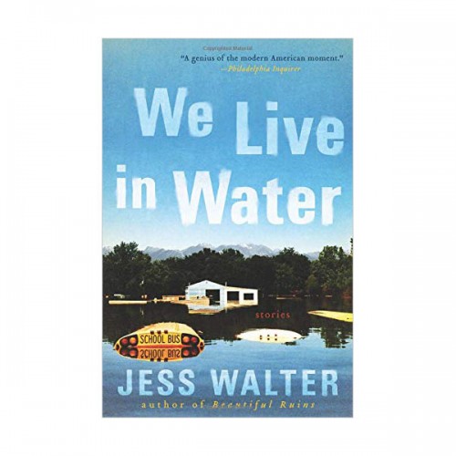 [ĺ:ƯA][ٸ õ] We Live in Water : Stories  (Paperback)