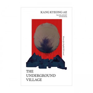 [ĺ:ƯA] The Underground Village  (Paperback, UK)