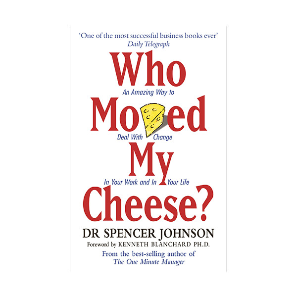[파본:B급] Who Moved My Cheese?: 누가 내 치즈를 옮겼을까? (Paperback, 영국판)