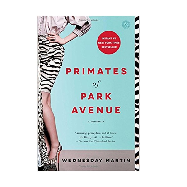 [�ĺ�:B��] Primates of Park Avenue 
