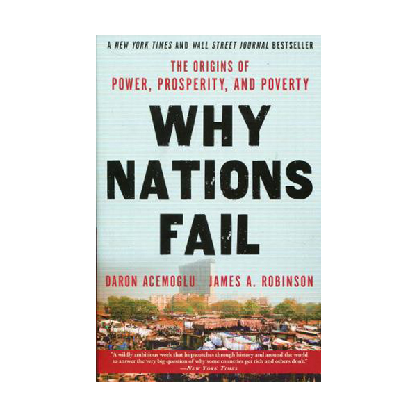[파본:특A급]Why Nations Fail : The Origins of Power, Prosperity, and Poverty (Paperback)