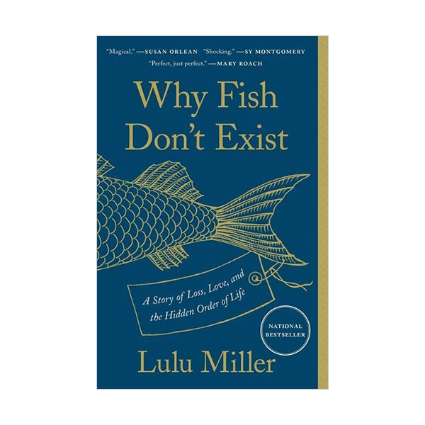 [ĺ:B] Why Fish Don't Exist