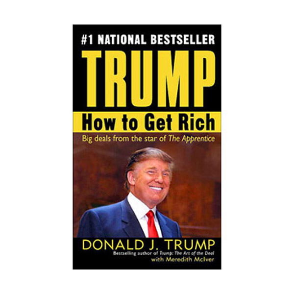 [파본:특A급] Trump : How to Get Rich (Mass Market Paperback)