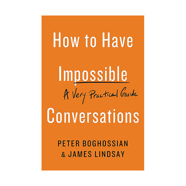 [�ĺ�:ƯA] How to Have Impossible Conversations ��� ����� 