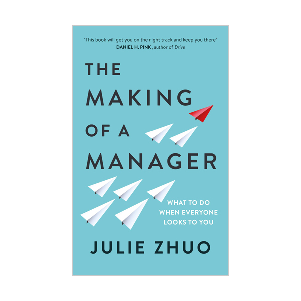 [파본:B급] The Making of a Manager : What to Do When Everyone Looks to You (Paperback, UK)