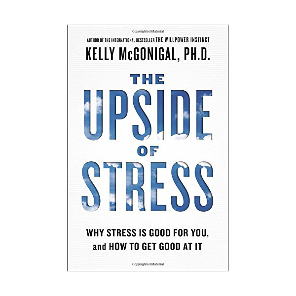 [파본:특A] The Upside of Stress (Paperback)
