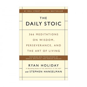 [ĺ:ƯA] The Daily Stoic: 366 Meditations on Wisdom, Perseverance, and the Art of Living 