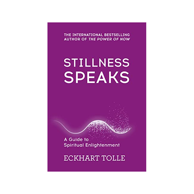 [ĺ:ƯA]Stillness Speaks : Whispers of Now
