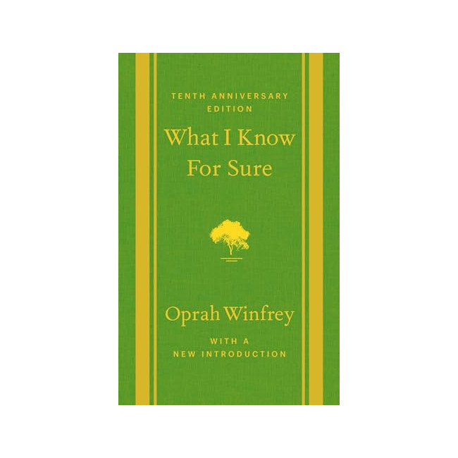 [ĺ:ƯA]What I Know for Sure: Tenth Anniversary Edition