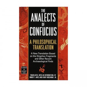 [ĺ:ƯA]The Analects of Confucius : A Philosophical Translation