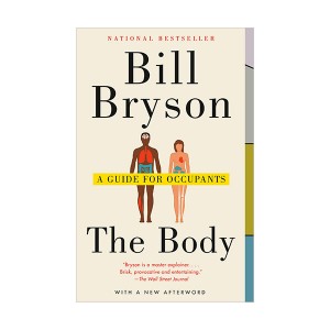 [ĺ:B] The Body : A Guide for Occupants