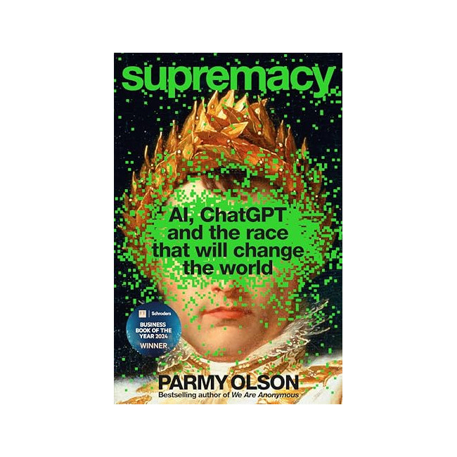 [�ĺ�:C��]Supremacy: AI, ChatGPT and the Race That Will Change the World