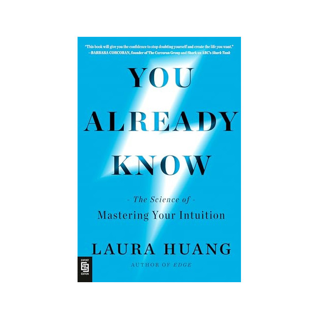 [�ĺ�:ƯA]You Already Know: The Science of Mastering Your Intuition
