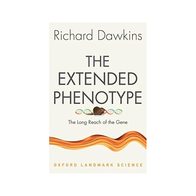 [�ĺ�:C��]The Extended Phenotype: The Long Reach of the Gene