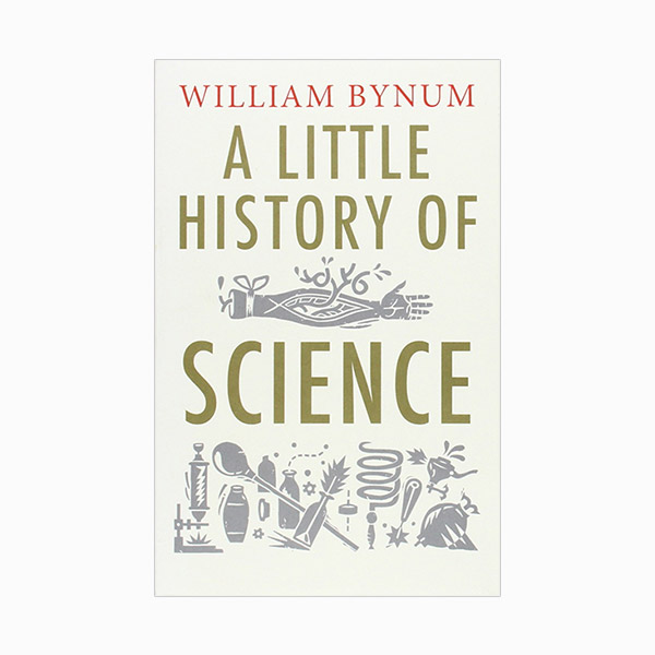 [�ĺ�:ƯA(����)]Little Histories : A Little History of Science