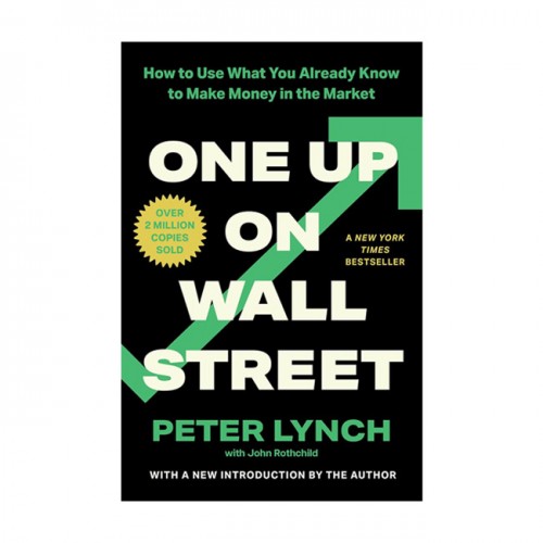 [�ĺ�:B��]One Up On Wall Street : How To Use What You Already Know To Make Money In The Market